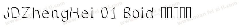 JDZhengHei 01 Boid字体转换